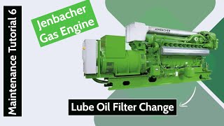 Lube Oil Filter Change in Jenbacher Gas Engine [upl. by Roe]