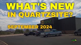 Whats New in Quartzsite September 2024 [upl. by Kathlene839]