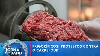 Frigoríficos e restaurantes brasileiros iniciam boicote ao Carrefour  Jornal da Band [upl. by Hoehne968]