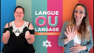 Episode 1  Pourquoi diton langue des signes et non langage des signes  en LSF [upl. by Eniger]