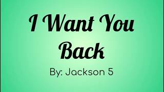 Jackson 5  Michael Jackson   I Want You Back Lyric Video [upl. by Trici108]