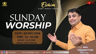 LIVE SUNDAY SERVICE  5 MAY 2024  PRBINU VAZHAMUTTOM  ELOHIM GWC [upl. by Ontina]