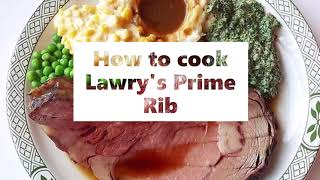 How to cook Lawrys Prime Rib [upl. by Oirom]