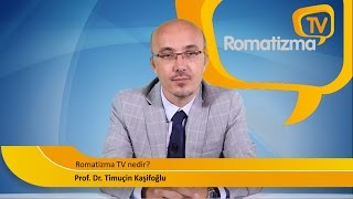 Romatizma TV nedir [upl. by Ylrebmek]