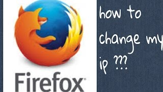 Mozilla firefox tricks how to change ip [upl. by Nimzay]