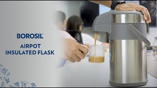 Borosil Airpot Insulated Flask  Beverage Dispenser for Serving Tea amp Coffee 24 hrs Hot amp Cold [upl. by Enajharas]