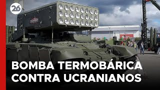 Soldados rusos lanzaron una bomba termobárica contra tropas ucranianas [upl. by Delcina603]