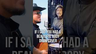 Maoli  If I Said You Had A Beautiful Body  Drum Cover [upl. by Ayhtnic]