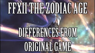 Final Fantasy XII The Zodiac Age  Differences From the Original Game [upl. by Nivk561]