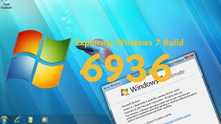 15 Years of Windows 7  Exploring Windows 7 Build 6936 [upl. by Waiter]