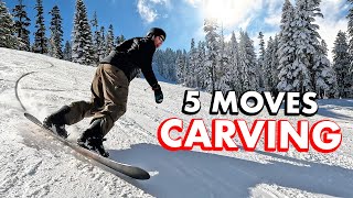 5 Moves To Improve Your Carving Snowboard Turns [upl. by Tur372]