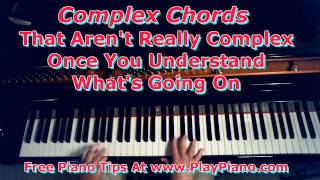 Complex Chords That Arent Really Once You Understand Them [upl. by Elsworth846]