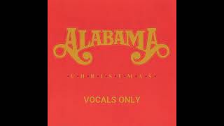 Christmas In Dixie Isolated Vocals Alabama Christmas [upl. by Isyad]