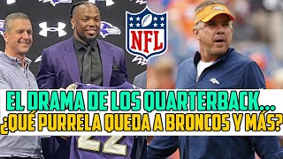 EL DRAMA DE LOS QUARTERBACKS PARA BRONCOS O PATRIOTS ES TREMENDO ¿QUÉ LES QUEDA TRAS COUSINS [upl. by Ym]