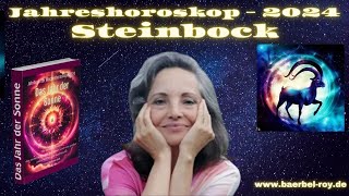 Jahreshoroskop Steinbock 2024 [upl. by Aletta]