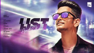 List  Amit Dhiman  Ammann  Sanga  Punjabi Songs 2020 [upl. by Amelina94]