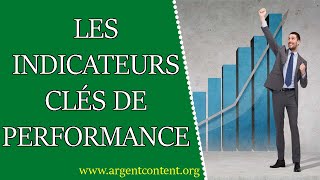 Les indicateurs clés de performance KPI [upl. by Walling]