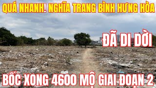 Quá nhanh Nghĩa trang Bình Hưng Hòa đã bốc xong 4600 ngôi mộ giai đoạn 2  Sài Gòn Vlog [upl. by Dalis]