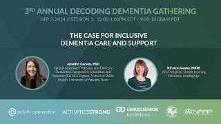 Decoding Dementia Gathering 2024 Session 1  The Case for Inclusive Dementia Care and Support [upl. by Meesak]