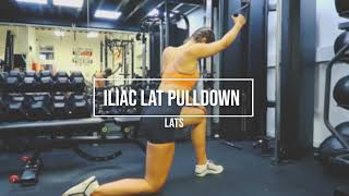 Iliac Lat Pulldown [upl. by Birdella]