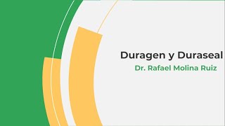 Duragen y Duraseal [upl. by Ardnik]