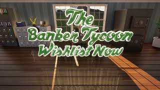 The Banker Tycoon  Gameplay Trailer [upl. by Cartwright759]