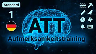 Aufmerksamkeitstraining ATT für Metakognitive Therapie  Deutsch  3D Stereo 🎧 1 [upl. by Odnalref776]