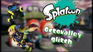 Splatoon  Octo valley glitch  Lets do some glitch 3 [upl. by Nohtanhoj741]