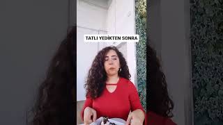 TATLI YEDİKTEN SONRA SU İÇMEYİN ‼️ [upl. by Taima]