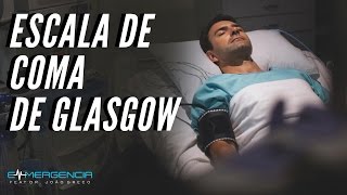 ENTENDA A ESCALA DE GLASGOW  11 [upl. by Eziechiele98]