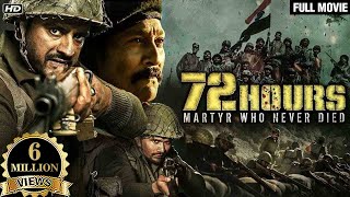 72 Hours Full Movie  Indian Army Movies  Avinash Dhyani Mukesh Tiwari  IndoChina War Movie [upl. by Karylin]