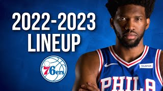 Philadelphia 76ers NEW amp UPDATED OFFICIAL ROSTER 20222023 [upl. by Ahsie908]