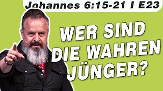 Wahre Jünger Jesu Wunder erklärt – Jesus auf dem Wasser Johannes 61521 – E23 mit Karl Michael [upl. by Olivero634]