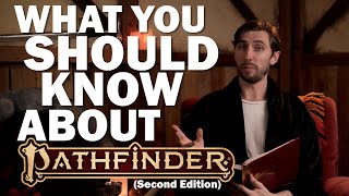 What you should know about Pathfinder 2E Second Edition [upl. by Nozicka529]