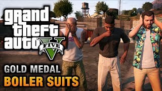 GTA 5  Mission 35  Boiler Suits 100 Gold Medal Walkthrough [upl. by Ruelu]