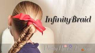 How to Infinity Braid Braid Hairstyles  Pretty Hair is Fun [upl. by Rodney547]