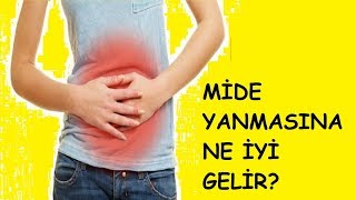 Mide Yanmasına Ne İyi Gelir [upl. by Burkle390]