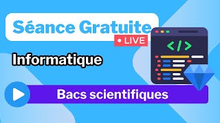 Séance live  Info  Bacs scientifiques [upl. by Goldy]