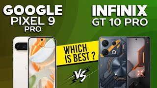 Google Pixel 9 Pro VS Infinix GT 10 Pro  Full Comparison ⚡Which one is Best [upl. by Mable59]