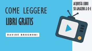 Come leggere libri GRATIS su AMAZON PC ANDROID e IOS [upl. by Ahsilrae]