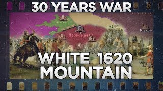 Thirty Years War  White Mountain 1620 DOCUMENTARY [upl. by Nezah]