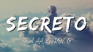 Anuel AA KAROL G  Secreto LyricsLetra [upl. by Corby]