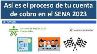 Así es el proceso de tu cuenta de cobro en el SENA 2023 [upl. by Belloir774]