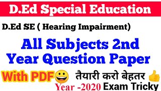 DEd Special EducationHI  2nd Year All Subject Question Paper  DEd HI Previous Year Paper [upl. by Iaras]