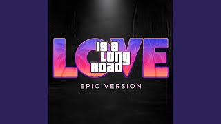 Love Is A Long Road From GTA 6  Epic Version [upl. by Garland]