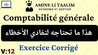 Comptabilité générale Débutant  Exercice Corrigé [upl. by Ericha]