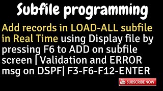 IBM i AS400 Tutorial iSeries System i  Add records in LOADALL subfile using input on DSPF [upl. by Annoyik680]