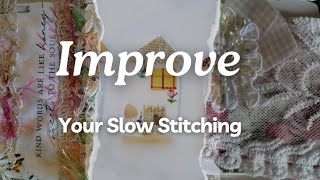 3 Steps To Improve Your Slow Stitching  Become an Expert Stitcher Faster [upl. by Cecil94]