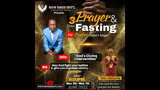 3 Days Fasting amp Prayers for Prophet Uebert Angel [upl. by Fulmer]