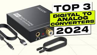 Top 3 BEST Digital To Analog Converter [upl. by Berry948]